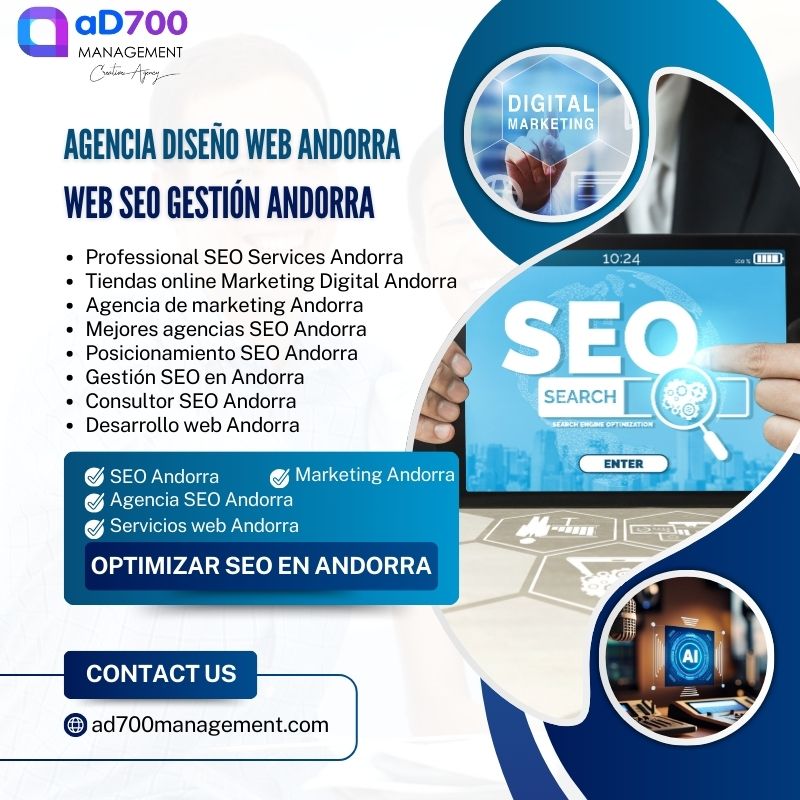 Agencia Profesional de Web SEO Gestión en Andorra – Ad700management