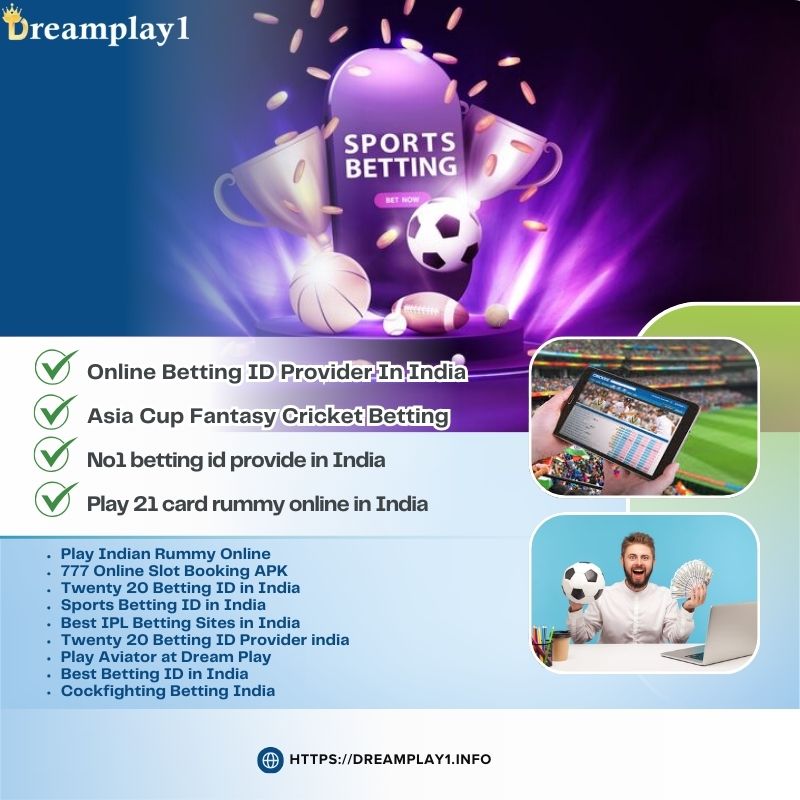 Quick &amp; Secure Twenty 20 Betting ID in India – Join Dreamplay1