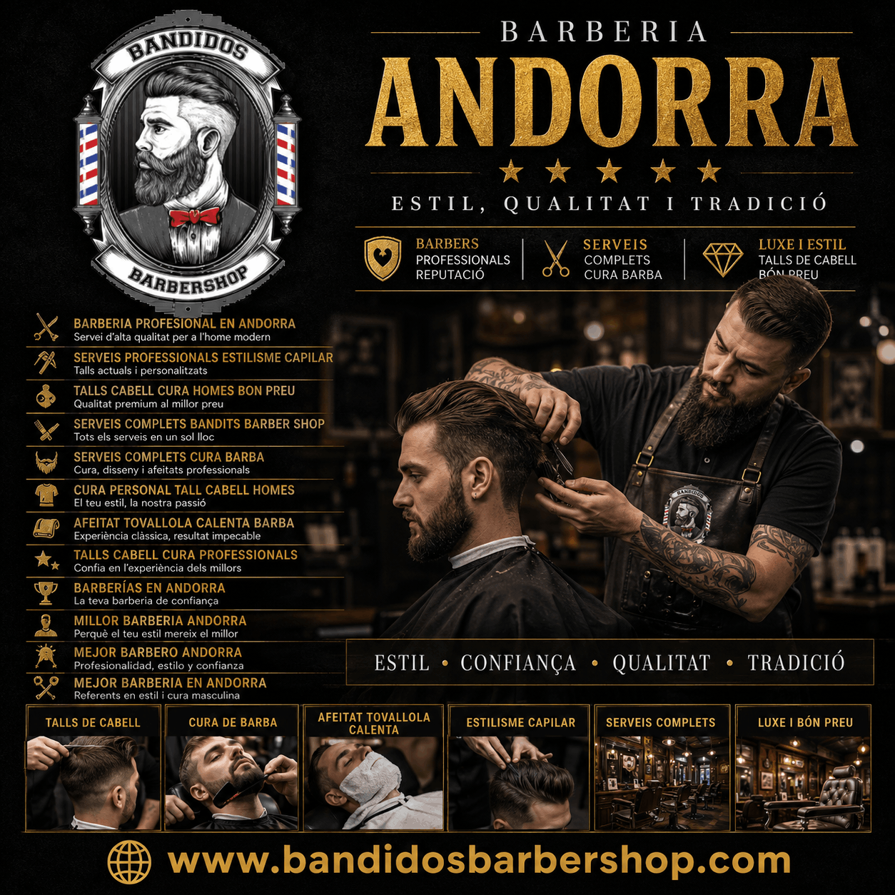 Serveis Complets Bandits Barber Shop Andorra per a homes exigents