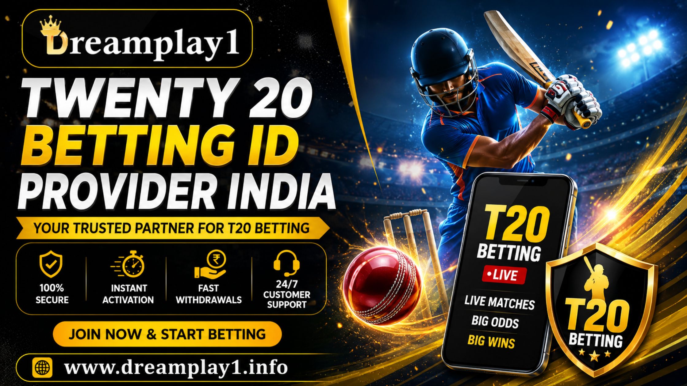 Get Your Twenty 20 Betting ID Provider India Account Today – DreamPlay1