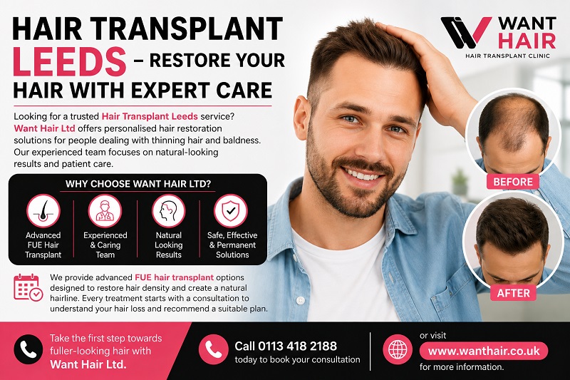 Hair Transplant Leeds - Restore Your Hair With Expert Care