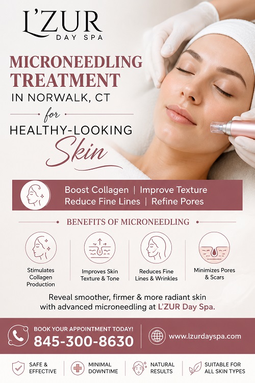 Microneedling Treatment in Norwalk, CT for Healthy-Looking Skin